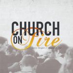Church On Fire - Pastor Gary Hogan