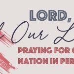 Lord, Heal Our Land, Praying For Our Nation in Perilous Times