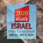 ISRAEL HOLY LAND TOUR: 2020