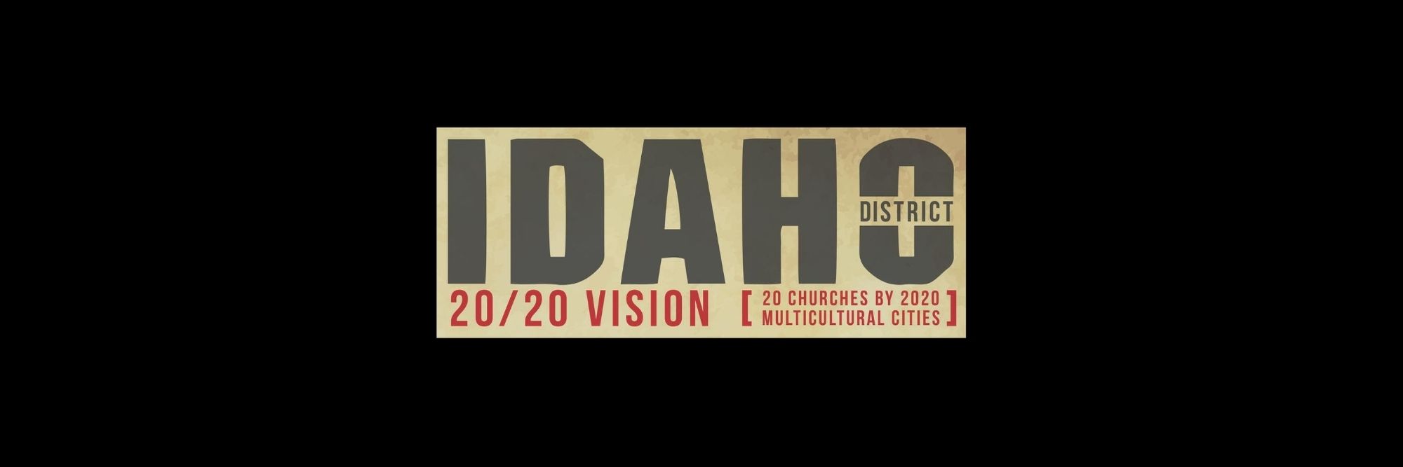 Idaho “2020 Vision”