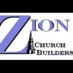 ZION CHURCH BUILDERS
