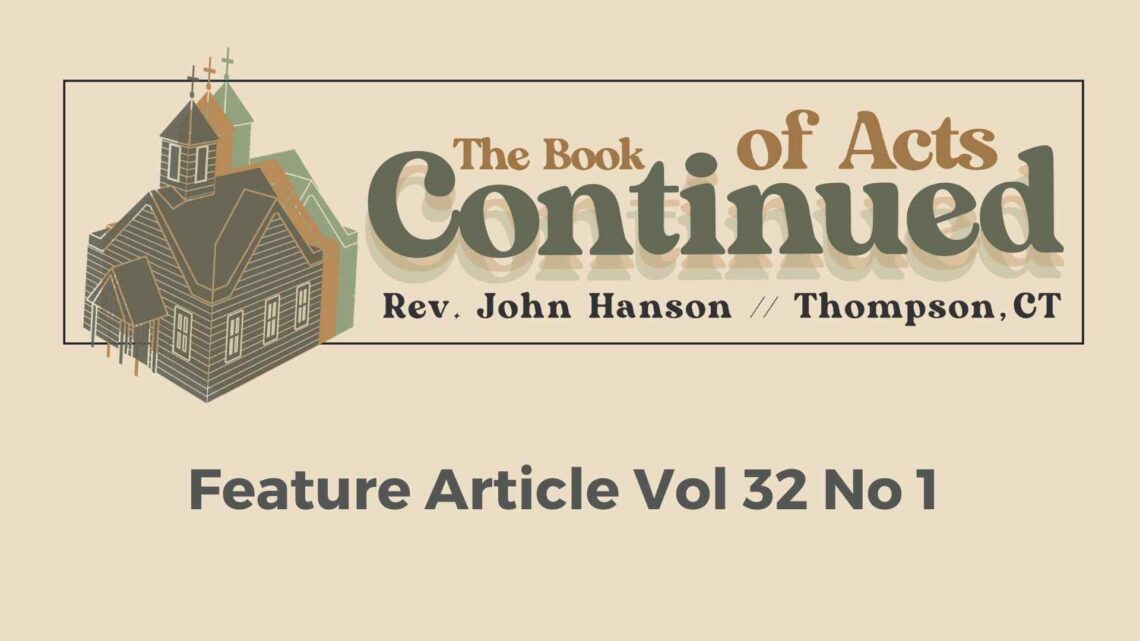 The Book of Acts Continued | Rev. John Hanson