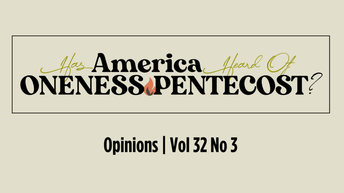 Has America heard of Oneness Pentecost | C. Shawn Tyson