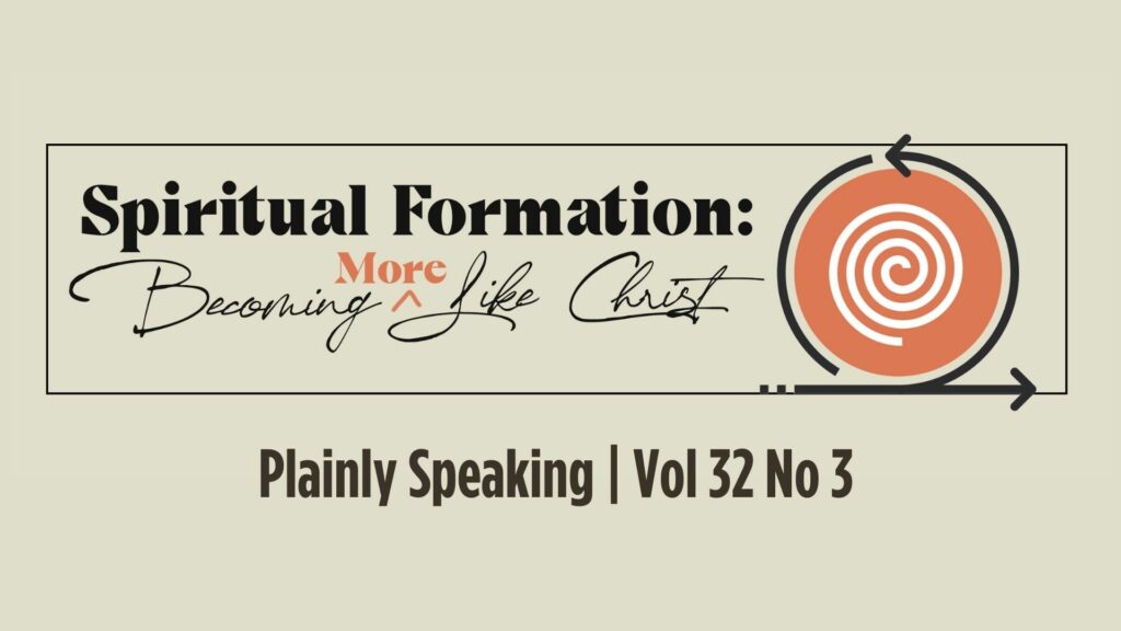 Spiritual Formation: Becoming More Like Christ | Rev James Littles Jr.