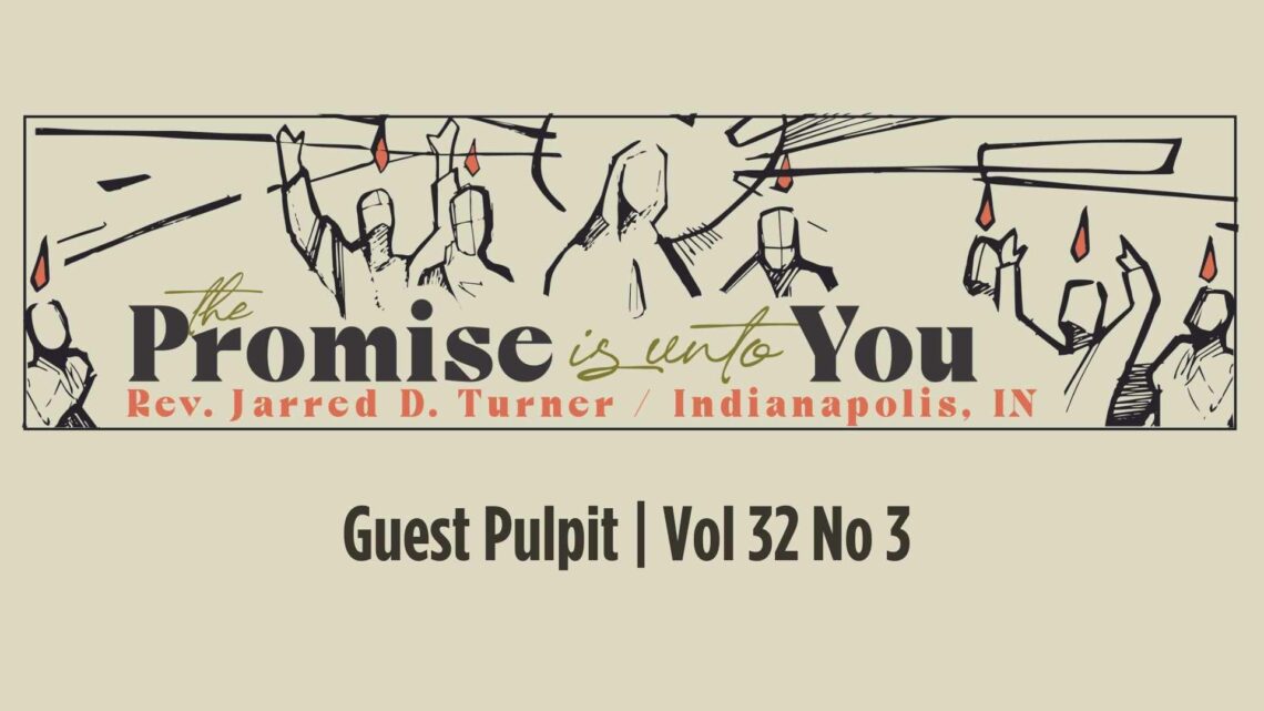 The Promise is Unto You | Rev Jared Turner