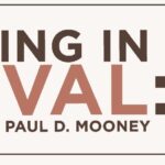 Investing in Revival : An Interview with Paul D Mooney